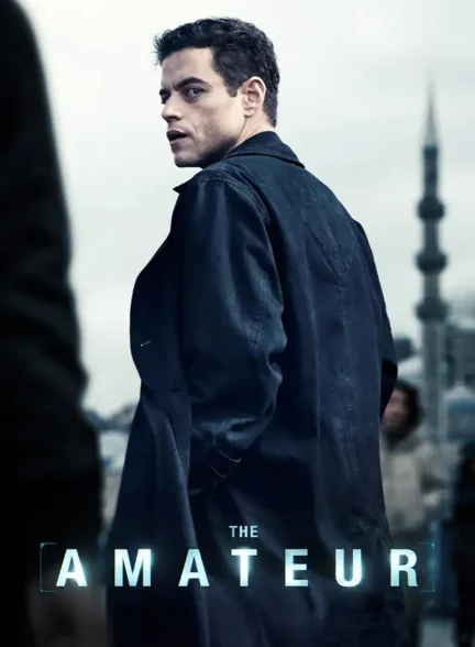 دانلود فیلم آماتور (The Amateur 2025) دوبله