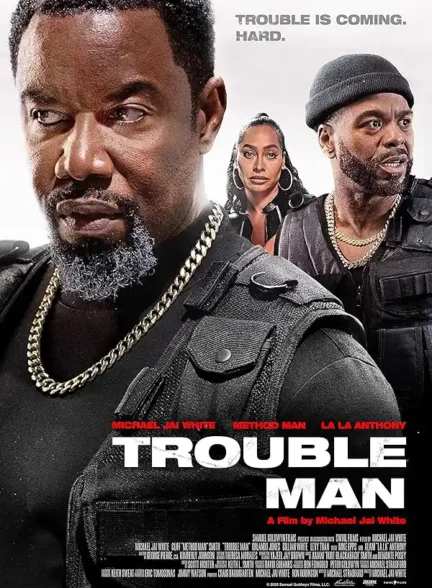 دانلود فیلم مرد مشکل ساز (Trouble Man 2025)