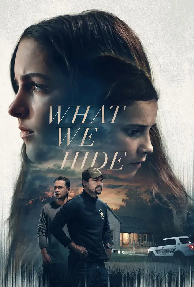 دانلود فیلم آنچه پنهان می کنیم (What We Hide 2025)