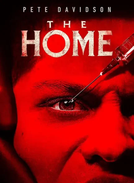 دانلود فیلم خانه The Home 2025 با زیرنویس فارسی