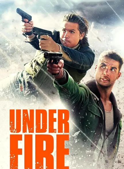 دانلود فیلم زیر آتش (Under Fire 2025) با زیرنویس