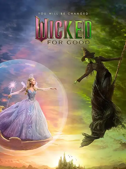 دانلود فیلم شرور برای خوبی (Wicked: For Good) دوبله