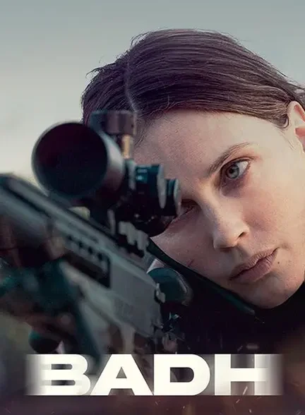 دانلود فیلم بذ (Badh 2025) با زیرنویس فارسی