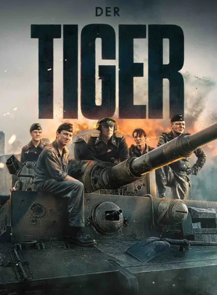 دانلود فیلم تانک (The Tiger 2025) با دوبله و زیرنویس