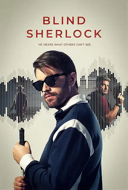 دانلود سریال شرلوک نابینا (Blind Sherlock 2026)