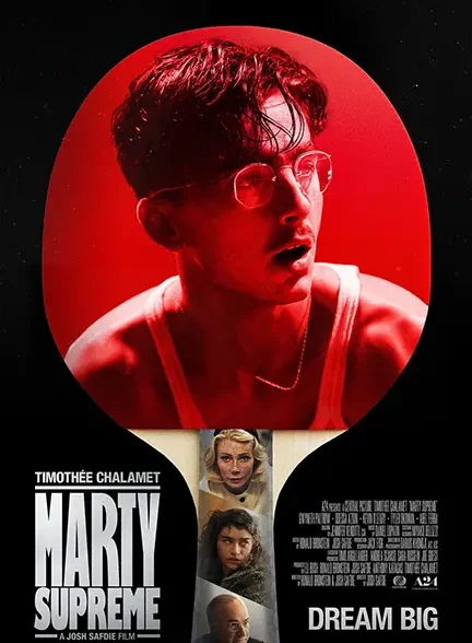 دانلود فیلم مارتی سوپریم (Marty Supreme 2025) دوبله