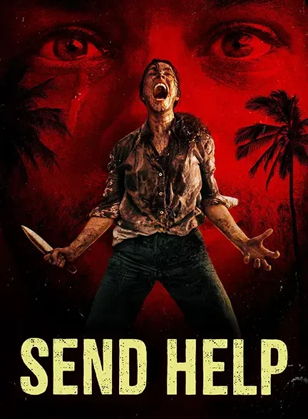 دانلود فیلم ارسال کمک (Send Help 2026) با دوبله فارسی